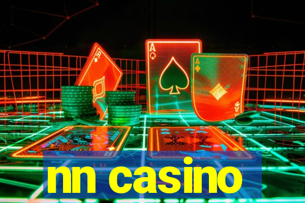 nn casino